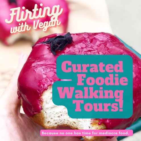 flirting with vegan tours